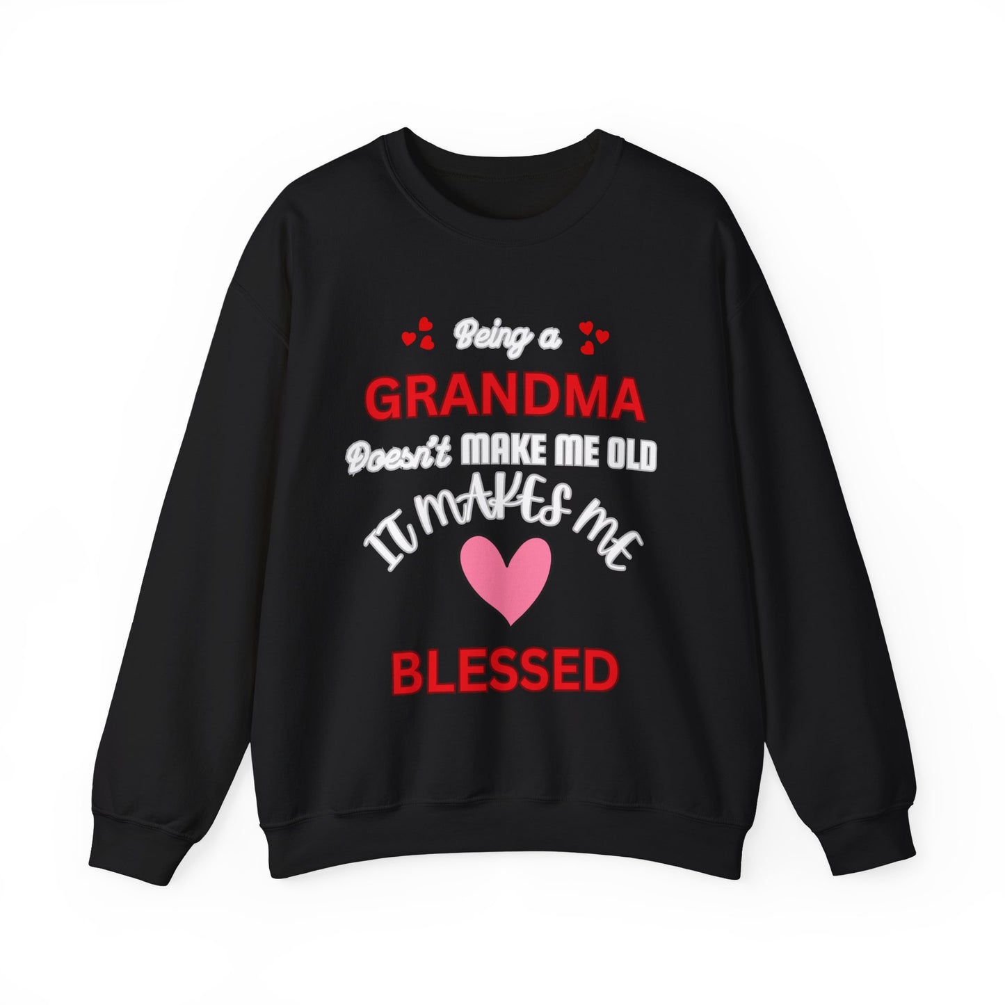 Blessed Grandma: A Cozy Celebration of Love Sweatshirt