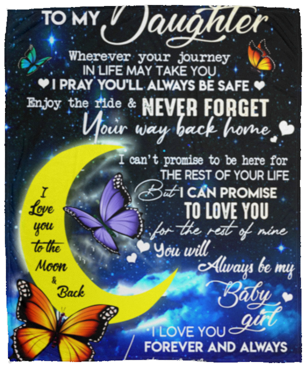 To My Daughter: 'I Love You to the Moon and Back' - Cozy, Sentimental Blanket | Plush Fleece Blanket - 50x60